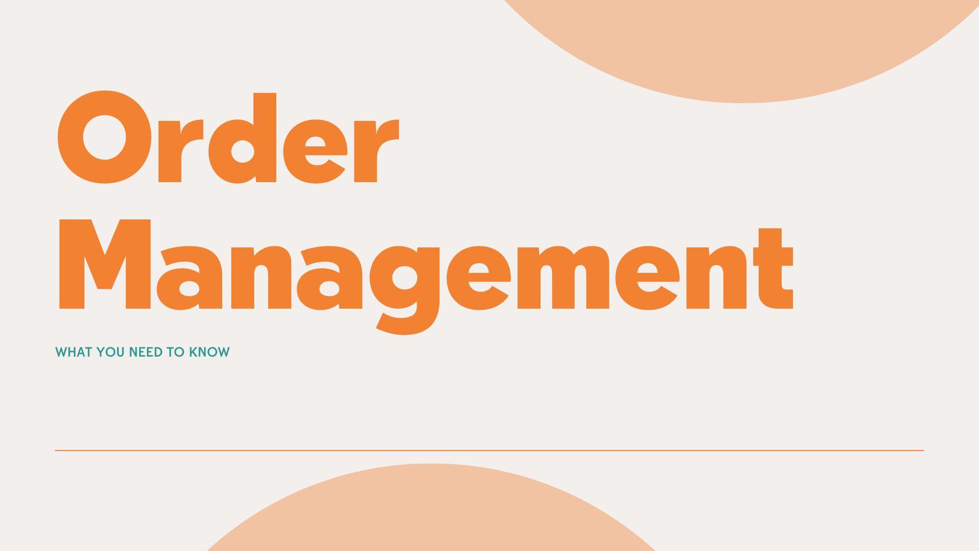 thumbnail for a blog about order management