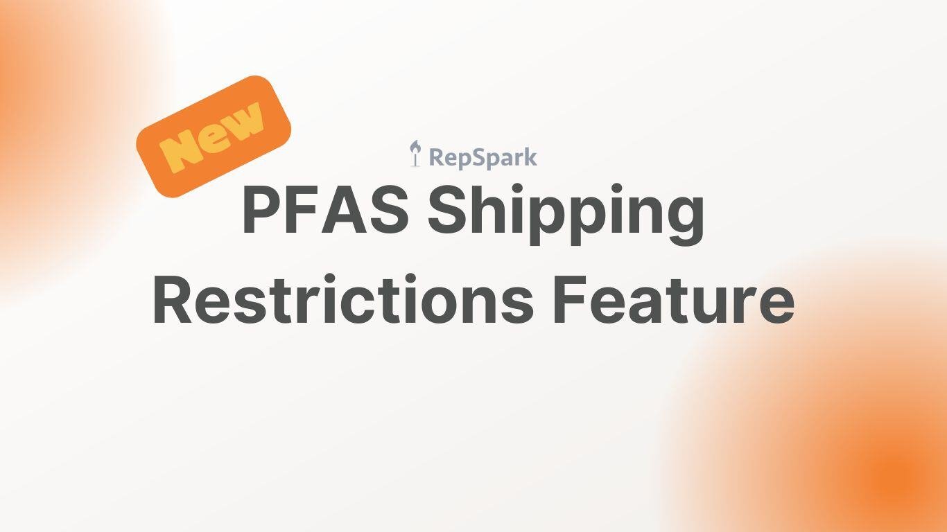 keep your brand compliant with new our automated PFAS shipping restrictions feature